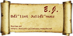 Bálint Juliánusz névjegykártya